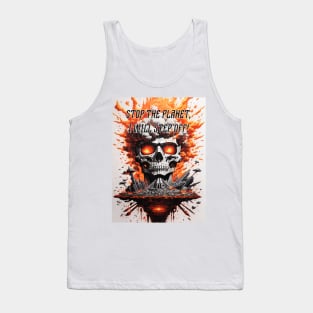 Stop the planet, I will step off! Tank Top